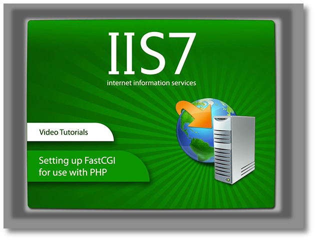 IIS7配置PHP環境圖文教程(fastcgi快速最新版)